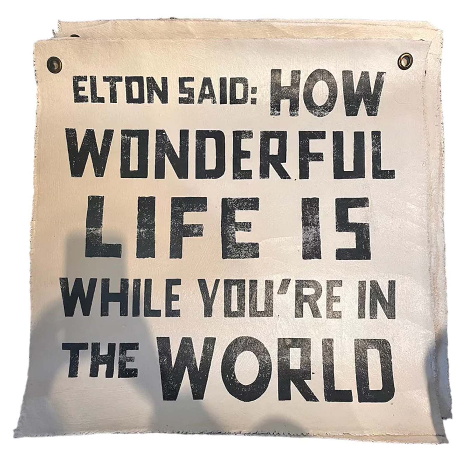 Elton Said Wall Hanging