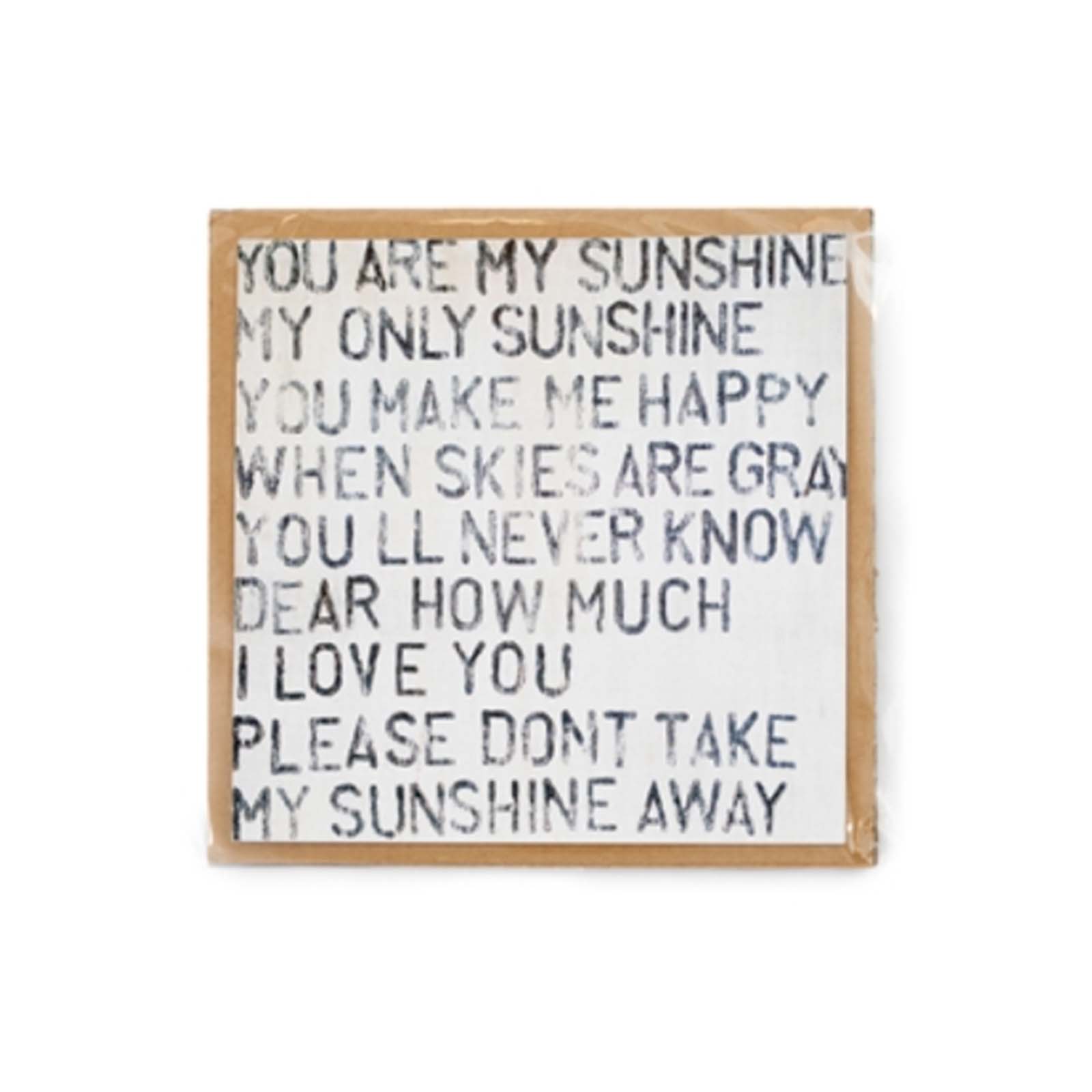 You Are My Sunshine Art Print